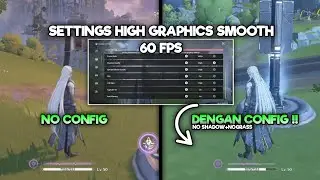 Config Wuthering Waves 60 Fps Smoothies + Fix Shuttering | Settings Config