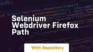 selenium webdriver firefox path