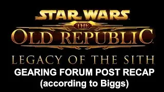 SWTOR 7.0 Gearing Overview