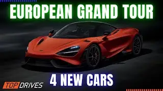 Top Drives : 4 NEW CARS REVEALED | European Grand Tour Update PL23.0