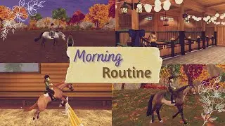 Equestrian Morning Routine II Star Stable Roleplay