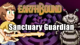EarthBound: Sanctuary Guardian Band cover by Steven Morris