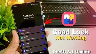 Good Lock & S-Secure Not Working..??🤔 | After OneUI 3.1 Update In Samsung Devices