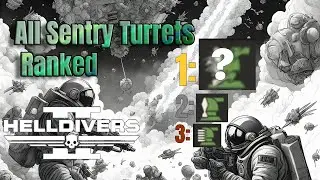 Helldivers 2: All Sentry Stratagems Ranked