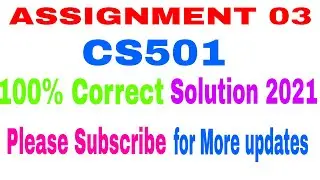 CS501 Assignment 3 Solution Spring 2021|| cs501 assignment 3