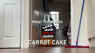 Meal Time With Movie Junkie - Carrot Cake