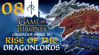 THE CURSED WAR OF DRAGONS! Crusader Kings 3 - A Game of Thrones Mod - House Scalemane #8