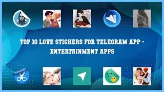 Top 10 Love Stickers For Telegram App Android Apps
