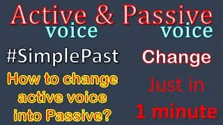 Active and Passive Voice |Part#4 