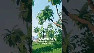 Unreal Engine: Stylized Tropical Environment