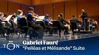 Fauré: "Pelléas et Mélisande" Suite | The Orchestra Now