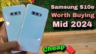 Samasung S10e Worth Buying mid 2024 | Samasung S10e Review and Price 2024