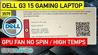 DELL Inspiron G3 3579 - Fan - The (Video Fan) fan failed to respond correctly. Message. Repair.