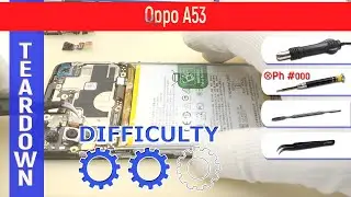 Oppo A53 (CPH2127, CPH2131) 📱 Teardown Take apart Tutorial
