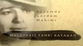 Malatyalı Fahri Kayahan - Rüyamda Gördüm Mahımı [ Sarı Kurdela © 2000 Kalan Müzik ]