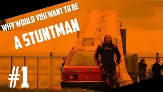 Stuntmaster | 01 | Why would you be a stuntman