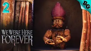 Вокруг сплошные головы ➤ #2 ➤ We Were Here Forever (Прохождение на русском в Кооп)