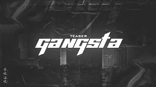 Gangsta - Teaser