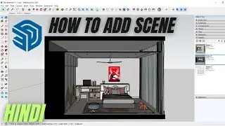 How to add scene in Sketchup | Hindi | Sketchup Tutorial