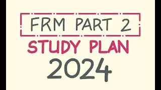 Study Sequence for FRM Part 2 (2024)