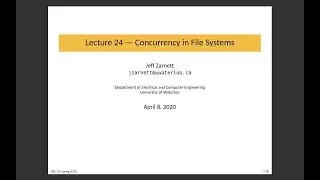 ECE 252 Lecture 24: Concurrency in File Systems