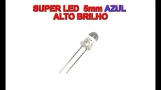 Super Led 5mm Azul Alto Brilho