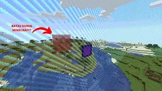 Ternyata Minecraft Mempunyai Ujung Dunia! 