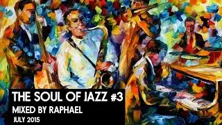 SOUL OF JAZZ #3