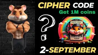 Hamster Kombat Daily Cipher Code 2-September 2024 | Today cipher Code Cracked