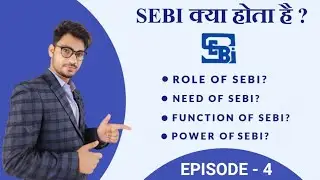 SEBI Kya hai in Hindi | What is SEBI and its functions