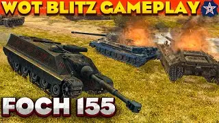 wotb Foch 155 | wot blitz | wotb replays | wot blitz replays | Foch 155 wot blitz
