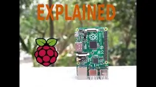 Raspberry PI Explained!!!!!!