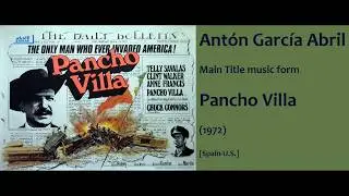 Antón García Abril: Pancho Villa (1972)
