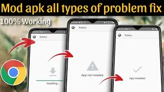 Mod apk not installed problem || mod apk not working android 13 Solution 💯% working || must watch