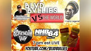 Blvd Bullies vs The World || October 8, 2024