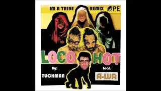 APE Presents: I'm A Tribe - Remix by Tuchman