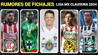 NUEVOS RUMORES en el MERCADO DE FICHAJES de la LIGA MX rumbo al torneo CLAUSURA 2024