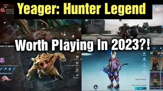 Yeager: Hunter Legend Review: Is It Worth Playing in 2023?!
