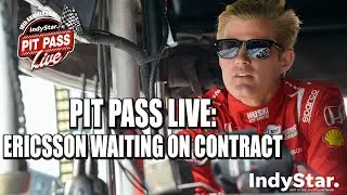 Pit Pass Live: Ericsson waiting on new contract, Sato fastest on day 2 of practice