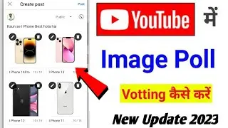 Community Tab Me Post Images Poll Kaise Kare | how to make poll in youtube with image 2023