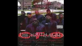 THE SOUTH ACRES CRIME FAMILY ORGANIZATION - Mobster