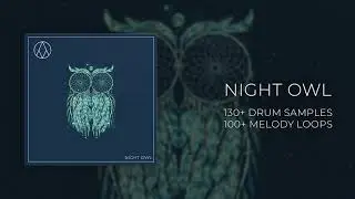 Trap Drum Kit + Loop Pack 2019 | Night Owl Sample Pack