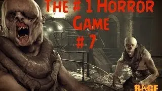 RAGE - #1 Horror Game Walkthrough Part 7 HD 1080p