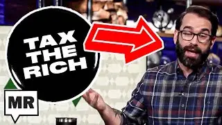 Matt Walsh FREAKS OUT Over Wealth Tax
