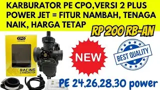 KARBURATOR PE CPO VERSI BARU PLUS POWER JET