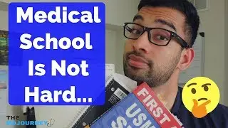 How Hard is Medical School? (Not What'd You Expect)