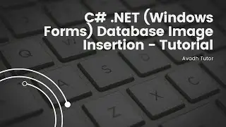 How to Insert Images in Database using C# .NET | Windows Forms Tutorial
