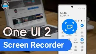 How To Install Screen Recorder On Samsung One UI