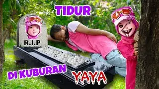 PARAH 😱 CHIKA TIDUR DI KUBURAN YAYA BOBOIBOY | YAYA MENINGGOY CHIKAKU CHANNEL