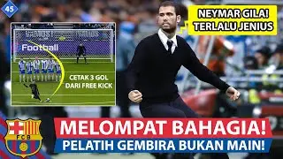 AKSI GILA NEYMAR CETAK 3 GOL LEWAT FREE KICK! PELATIH SAMPAI MELOMPAT KEGIRANGAN! (45)